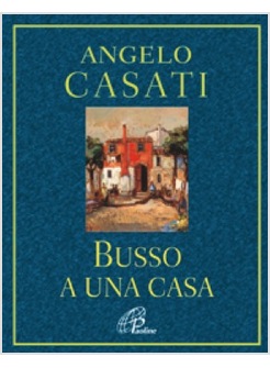 BUSSO A UNA CASA