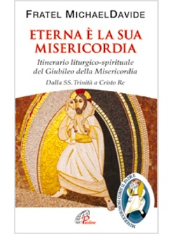 ETERNA E' LA SUA MISERICORDIA PER ANNUM