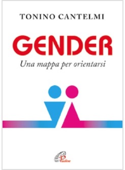 GENDER UNA MAPPA PER ORIENTARSI