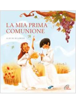 LA MIA PRIMA COMUNIONE 