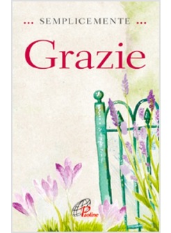 SEMPLICEMENTE GRAZIE
