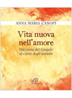 VITA NUOVA NELL'AMORE