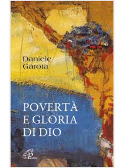 POVERTA' E GLORIA DI DIO
