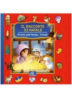 IL RACCONTO DI NATALE. PRONTI, PARTENZA... TROVA!
