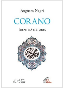 CORANO. IDENTITA' E STORIA