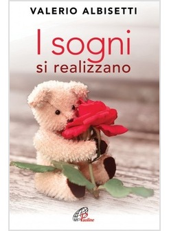 I SOGNI SI REALIZZANO