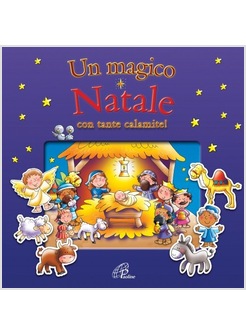 UN MAGICO NATALE. CON CALAMITE