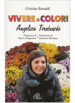 VIVERE A COLORI. ANGELA TIRABOSCHI