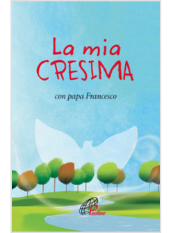 LA MIA CRESIMA CON PAPA FRANCESCO