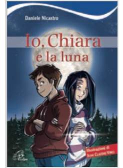 IO, CHIARA E LA LUNA