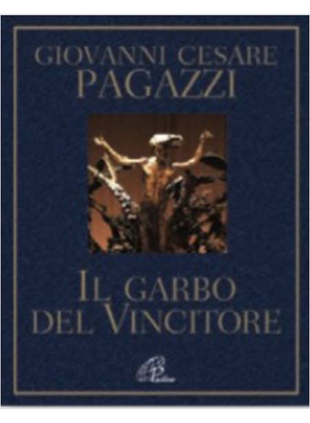 IL GARBO DEL VINCITORE