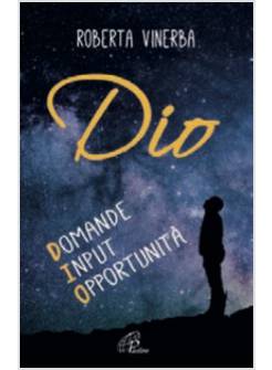 DIO. DOMANDE, INPUT, OPPORTUNITA'