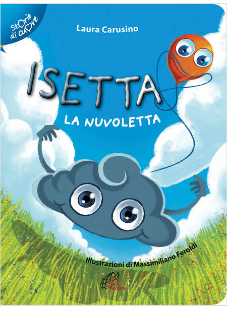 ISETTA LA NUVOLETTA EDIZIONE ILLUSTRATA