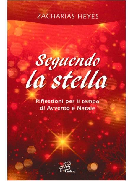 SEGUENDO LA STELLA