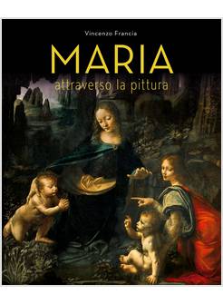 MARIA ATTRAVERSO LA PITTURA