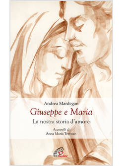 GIUSEPPE E MARIA LA NOSTRA STORIA D'AMORE
