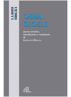 OSEA GIOELE. NUOVA VERSIONE, INTRODUZIONE E COMMENTO
