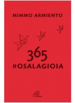 365 #OSALAGIOIA. IL SOCIAL CHE NON TI ASPETTI