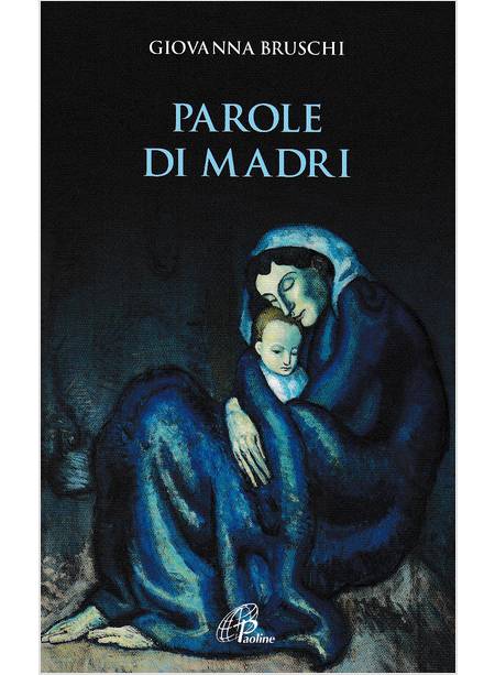 PAROLE DI MADRI