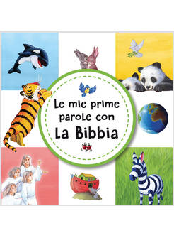 LE MIE PRIME PAROLE CON LA BIBBIA