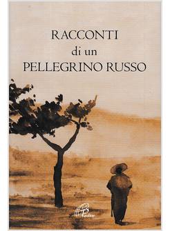 RACCONTI DI UN PELLEGRINO RUSSO