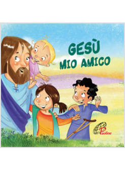 GESU' MIO AMICO