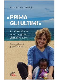 PRIMA GLI ULTIMI LE STORIE DI CHI NON SI E' GIRATO DALL'ALTRA PARTE