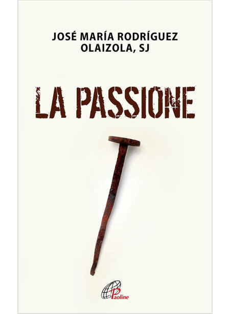 LA PASSIONE