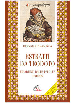 ESTRATTI DA TEODOTO