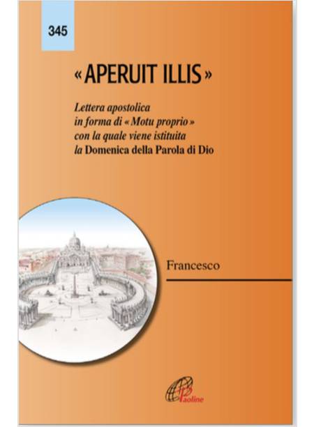 APERUIT ILLIS LETTERA APOSTOLICA IN FORMA DI "MOTU PROPRIO"