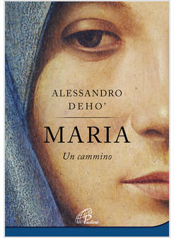 MARIA. UN CAMMINO