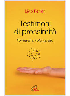 TESTIMONI DI PROSSIMITA'