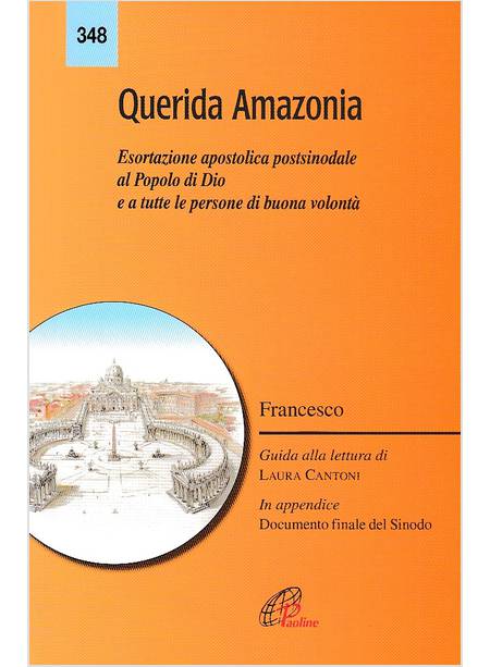 QUERIDA AMAZONIA. ESORTAZIONE APOSTOLICA POSTSINODALE