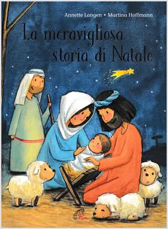LA MERAVIGLIA STORIA DI NATALE