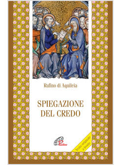 SPIEGAZIONE DEL CREDO