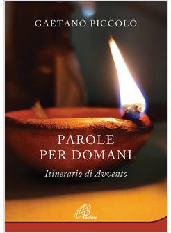 PAROLE PER DOMANI ITINERARIO DI AVVENTO