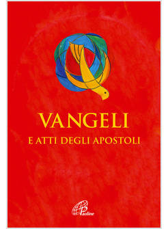 VANGELI E ATTI DEGLI APOSTOLI PER LA CRESIMA