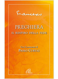 PREGHIERA IL RESPIRO DELLA FEDE
