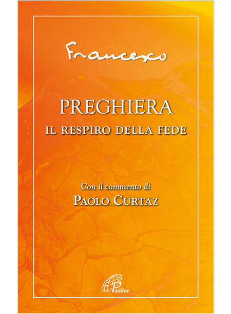 PREGHIERA IL RESPIRO DELLA FEDE