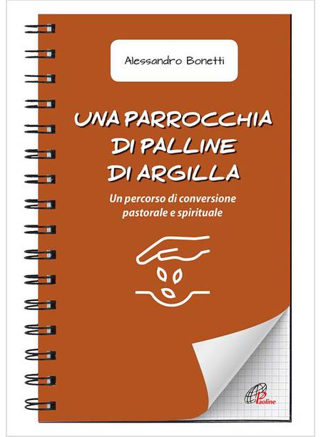 UNA PARROCCHIA DI PALLINE DI ARGILLA