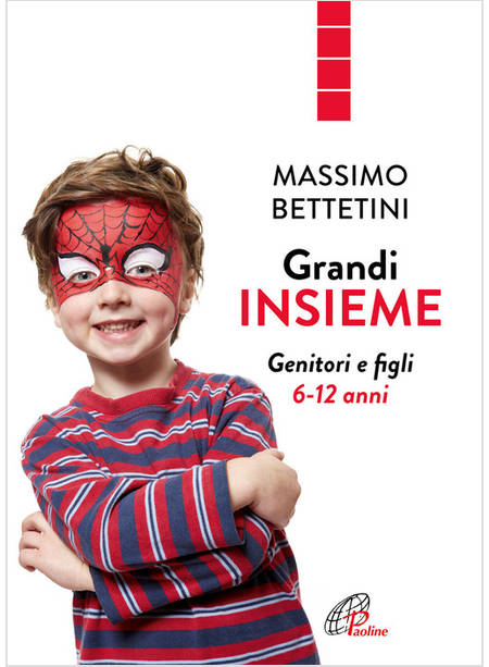 GRANDI INSIEME GENITORI E FIGLI 6-12 ANNI