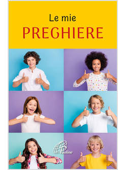 LE MIE PREGHIERE EDIZIONE ILLUSTRATA