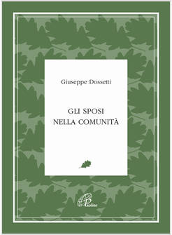 GLI SPOSI NELLA COMUNITA'