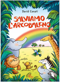 SALVIAMO L'ARCOBALENO