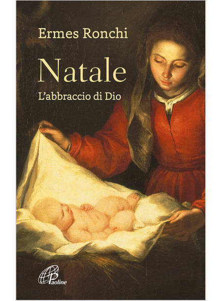 NATALE L'ABBRACCIO DI DIO