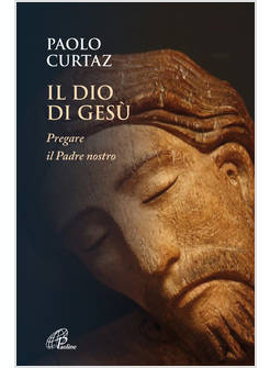 IL DIO DI GESU' PREGARE IL PADRE NOSTRO 