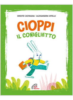 CIOPPI IL CONIGLIETTO IN MAIUSCOLO