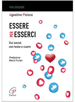 ESSERE PER ESSERCI. SUI SOCIAL CON TESTA E CUORE