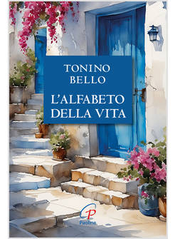 L'ALFABETO DELLA VITA