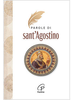 PAROLE DI SANT'AGOSTINO